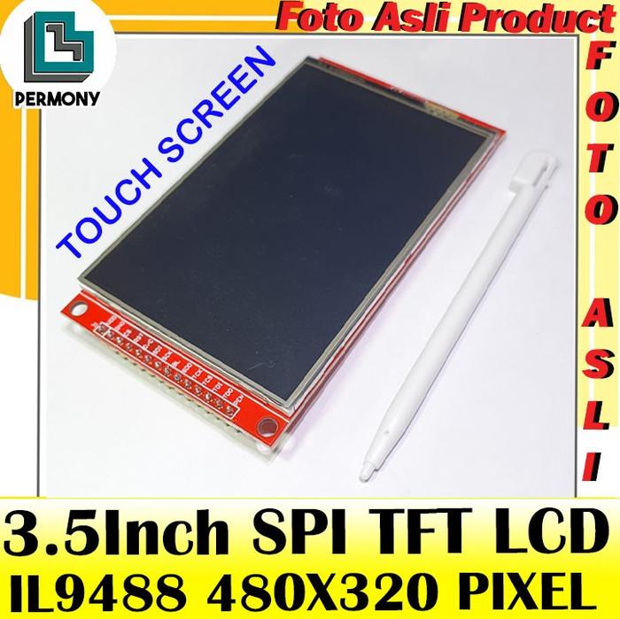 Gambar 3.5 inch 480X320 SPI TFT Module 320x480 LCD Display - Touch dari Permony Store undefined Tokopedia