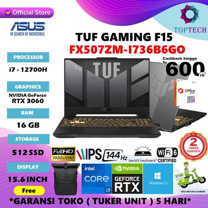 Gambar ASUS TUF GAMING F15 FX507ZM - i7 12700H 16GB 512SSD RTX3060 W11+OHS dari Top Tech Comp undefined Tokopedia