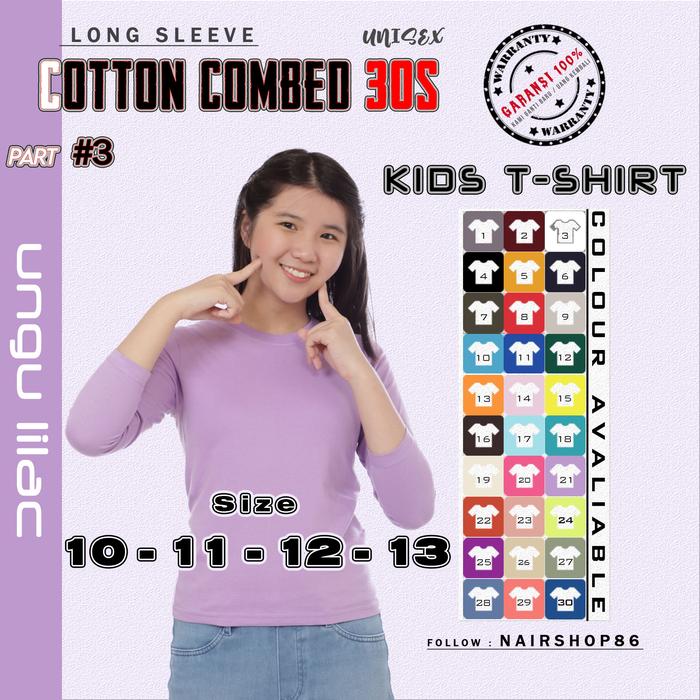Gambar Kaos Anak Lengan Panjang ± 10 11 12 13 th| Combed 30S (unisex) Part 3 dari nairshop86 undefined 5 Tokopedia