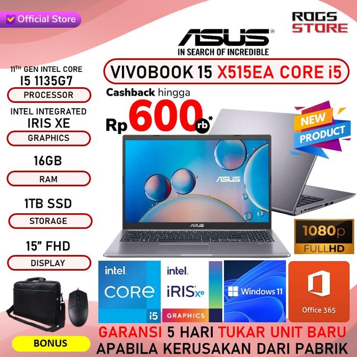 Gambar Laptop ASUS Vivobook 15 X515EA Core i5 1135G7 16GB 1TB SSD 15" FHD - 8GB 256 SSD, STANDARD dari ROGS STORE undefined Tokopedia
