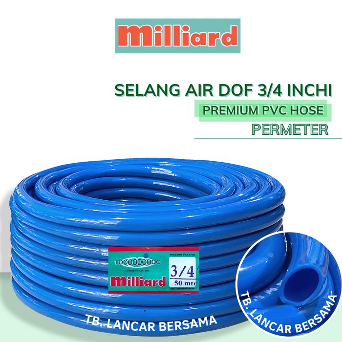 Gambar Selang Air 3/4 Inchi MILLIARD Dof Per Meter - Biru dari TB.Lancar Bersama undefined Tokopedia