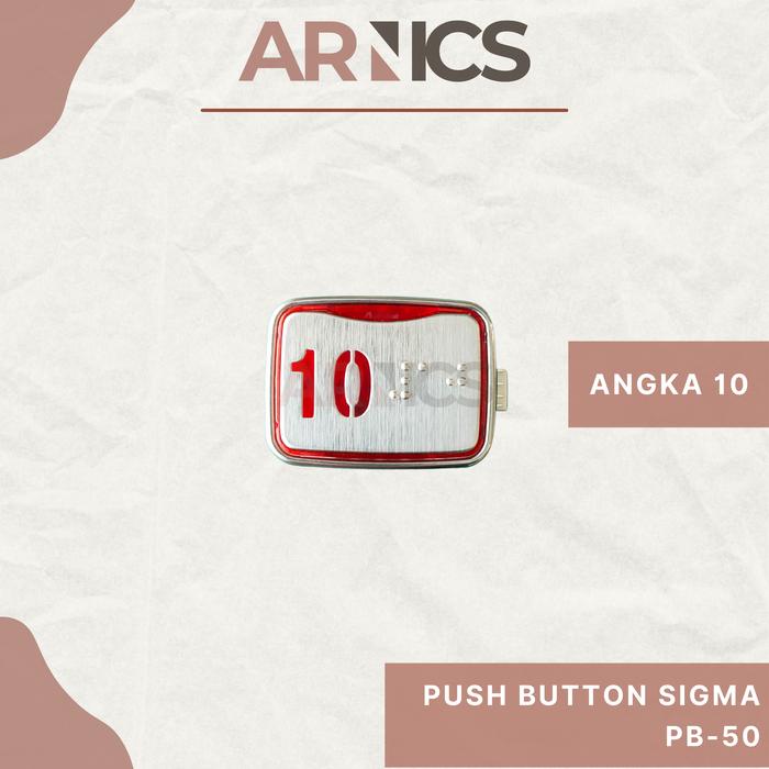 Gambar Push Button Sigma PB-50/Elevator Push Button/Push Button Lift Sigma - Angka 10 dari Arnics undefined Tokopedia