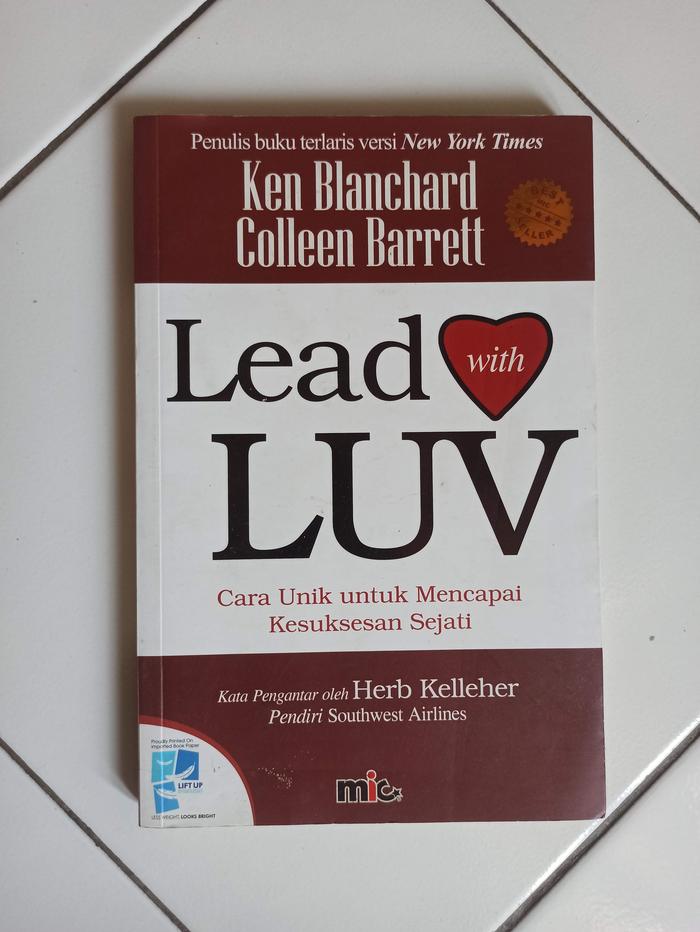 Gambar Lead With Luv : Cara Unik untuk Mencapai Kesuksesan Sejati dari Toko Buku Bekas Aksiku undefined Tokopedia