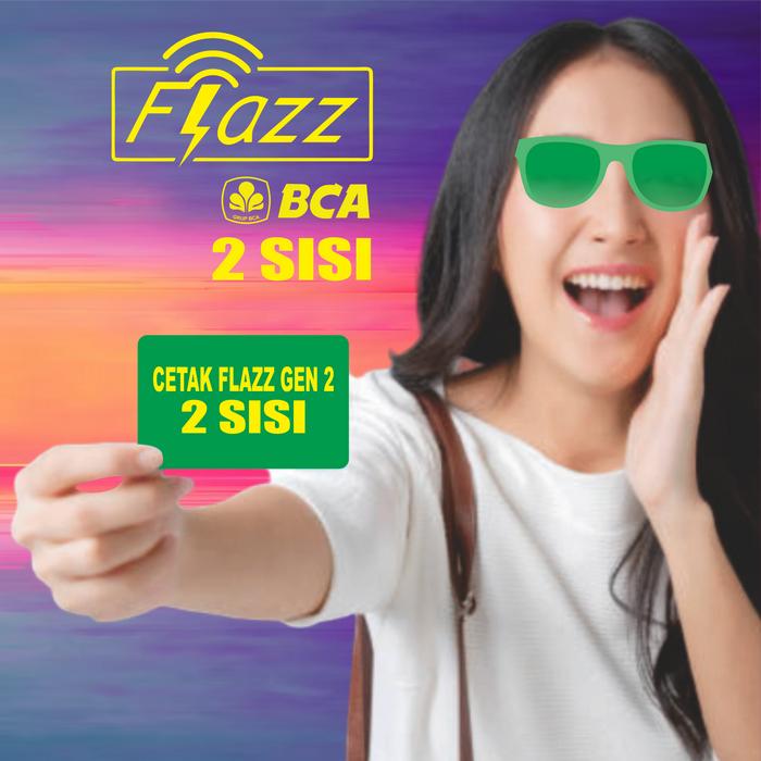 Gambar FLAZZ GEN 2, FLAZZ BCA GEN 2, FLAZZ CUSTOM SALDO 0 CETAK 2 SISI AP06 - FLAZZ 2 SISI dari ADAYA Printing undefined Tokopedia