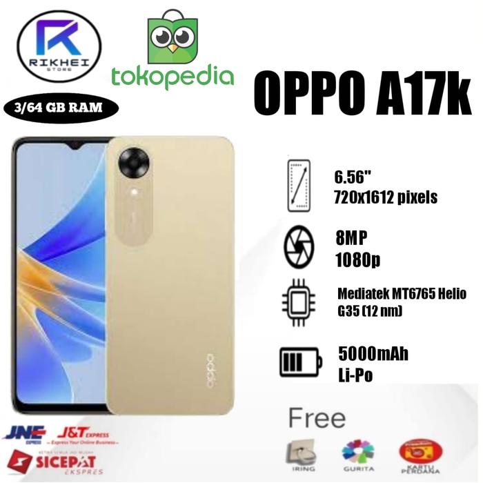 Gambar OPPO A17k 3/64GB (RAM 3GB INTERNAL 64GB) GARANSI RESMI OPPO INDONESIA - Gold dari rikhei-store undefined Tokopedia