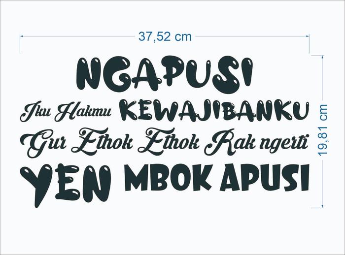 Gambar Cutting Sticker Dinding Kaca Kamar Quotes Stiker Inspirasi Bahasa Jawa - L dari DIO46 undefined Tokopedia