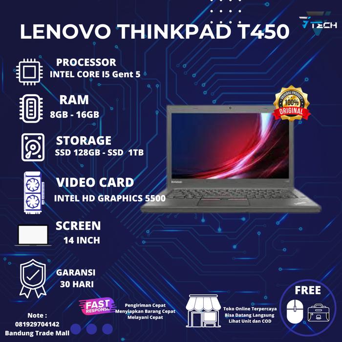 Laptop Lenovo Thinpad T450 i5 ram 8gb Ssd 256gb Mulus Amanah Core i7, ram  hdd 500