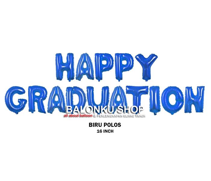 Gambar Balon Foil Happy Graduation / Balon Graduation Set / Balon Set Wisuda - BIRU POLOS dari Balonku Shop undefined Tokopedia