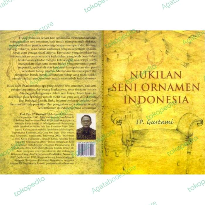 Gambar Nukilan Seni Ornamen Indonesia - SP Gustami dari Agata Book Store undefined Tokopedia