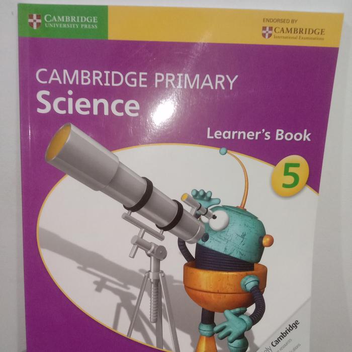 Jual BUKU ORIGINAL CAMBRIDGE PRIMARY SCIENCE LEARNERS BOOK 5.OLEH FIONA ...