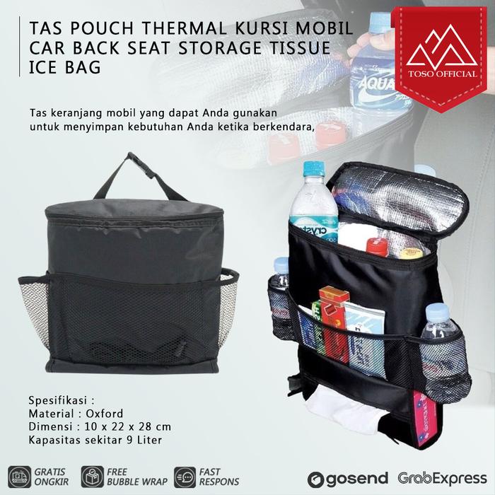 Gambar TAS POUCH THERMAL KURSI MOBIL CAR BACK SEAT STORAGE TISSUE ICE BAG dari Toso Mart undefined Tokopedia