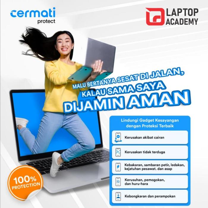 Gambar Cermati Protect ( Proteksi Gadget Masa Proteksi 1 Tahun ) - CERMATI PROTECT, 250RB - 5JT dari LAPTOP ACADEMY undefined Tokopedia