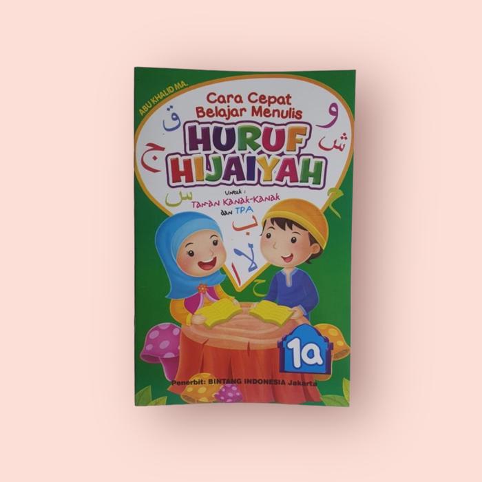 Gambar cara cepat menulis huruf hijaiyah untuk Tk/paud - Jilid 1A dari Deret angka undefined Tokopedia