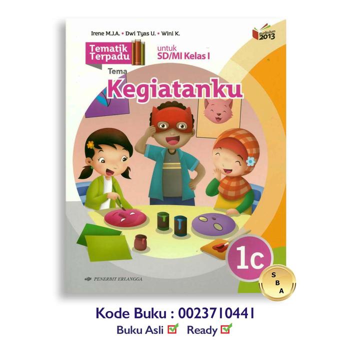 Jual Buku Tematik Terpadu Kelas 1 SD Kurikulum 2013 Revisi K13n ...