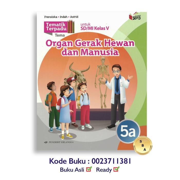 Gambar Buku Tematik Terpadu Kelas 5 SD Kurikulum 2013 Revisi K13n Erlangga - 5A dari Sahabat Buku Anak undefined Tokopedia