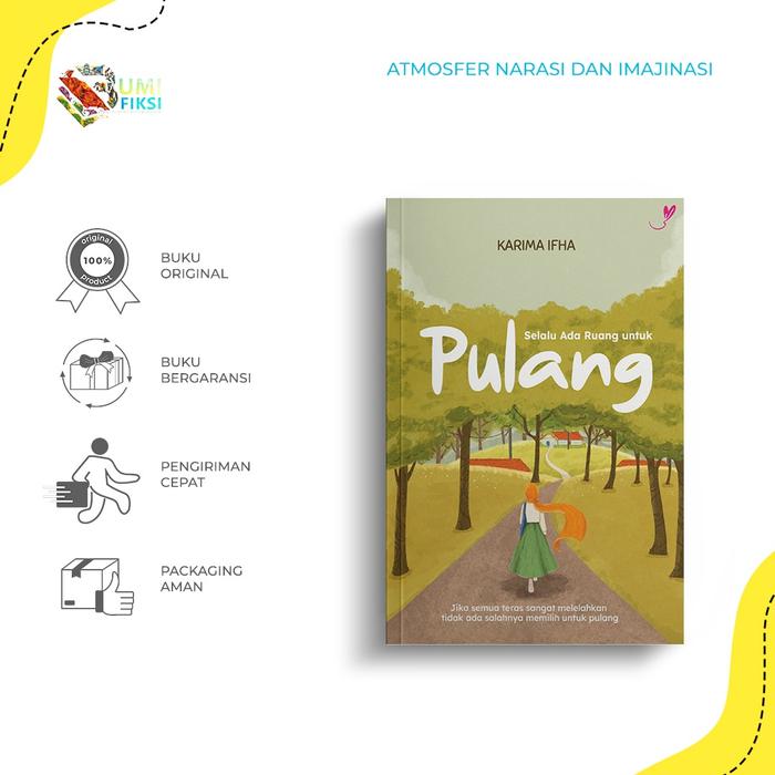 Gambar PRE ORDER - SELALU ADA RUANG UNTUK PULANG - KARIMA IFHA - RENELUV - BU - PO SOON dari bumifiksipadang undefined Tokopedia