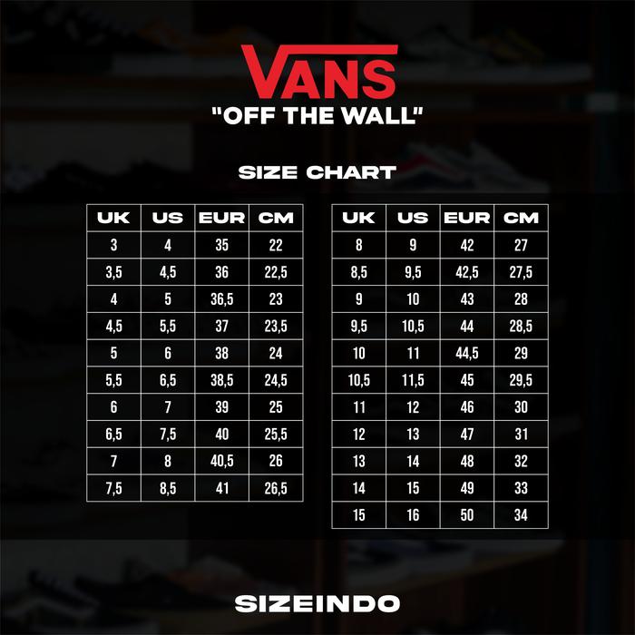 Ukuran Sepatu Vans Original Vans Table Size Vans Sk8 Low Contrast