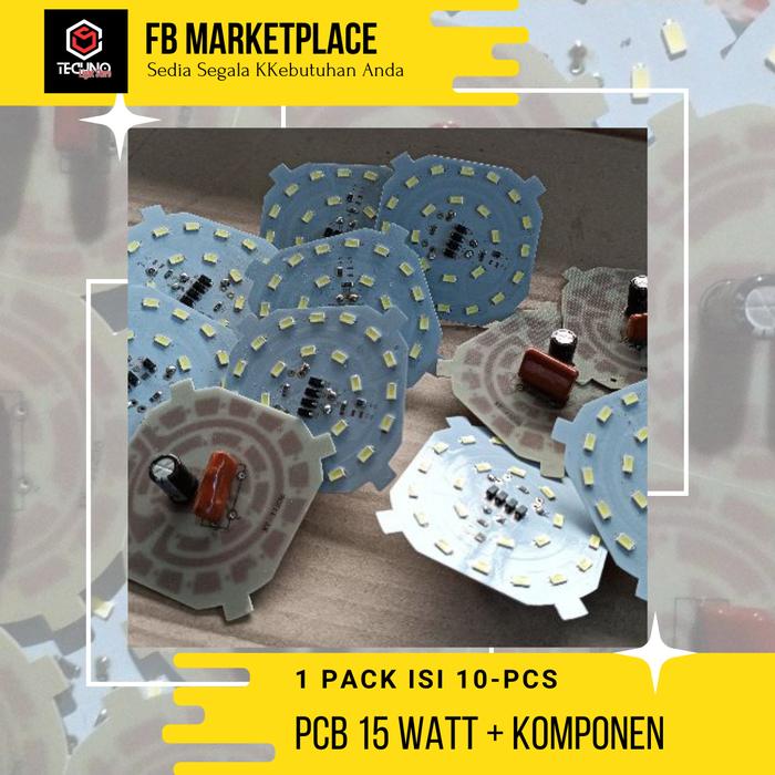Gambar 10-PCS PCB LAMPU LED 15 WATT 220 AC ( Plus Kapasitor ) dari Techno 68 undefined Tokopedia