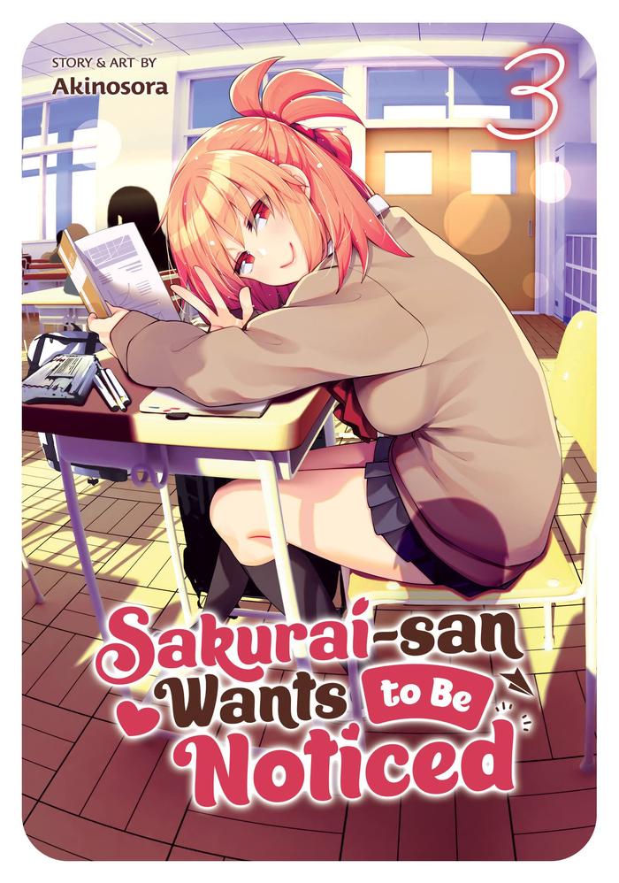 Jual Sakurai-san Wants to Be Noticed Manga Vol 3 - Jakarta Barat