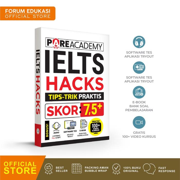 Gambar BUKU IELTS PARE ACADEMY IELTS HACKS TIPS TRIK PRAKTIS SKOR 7,5+ - P.A.IELTS dari Forum Edukasi Official Shop undefined Tokopedia