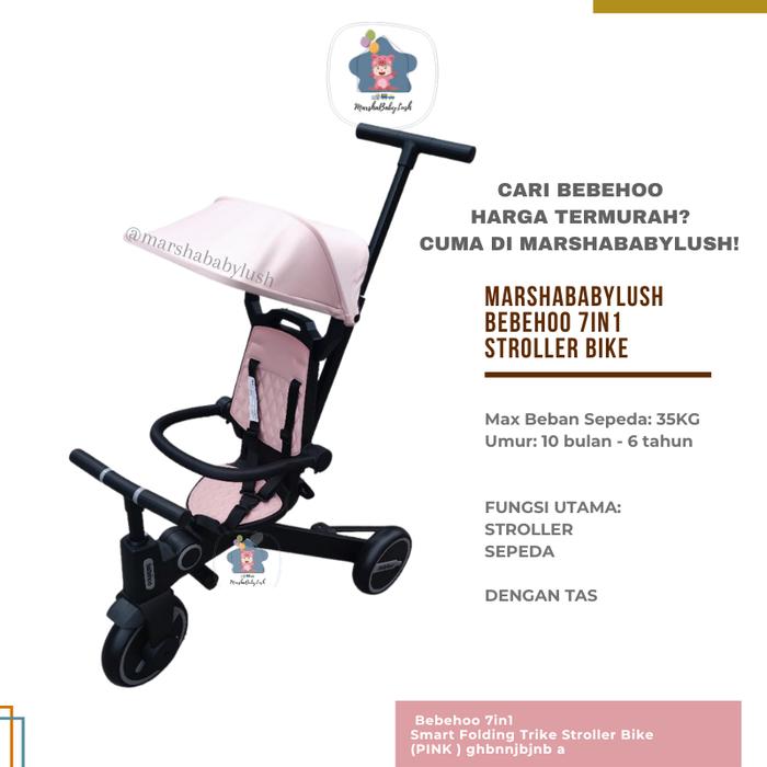 (READY) BEBEHOO GEN 7in1 SMART FOLDING TRIKE STROLLER SEPEDA BAYI Pink, TANPA TAS