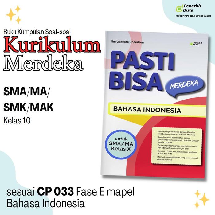 Gambar Pasti Bisa Merdeka: Bahasa Indonesia SMA/MA Kelas 10 Kurikulum Merdeka dari Penerbit Duta Official undefined Tokopedia