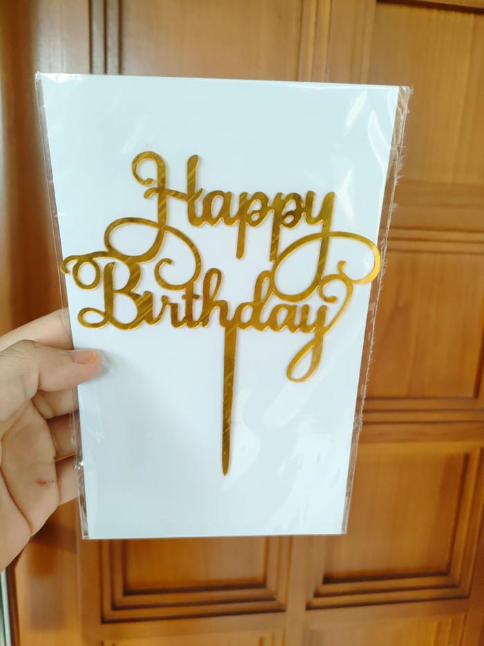 Gambar topper happy birthday akrilik kue/topper tulisan hbd/hiasan kue hbd - Gold 005 dari Crystall Puding dan Cake undefined Tokopedia
