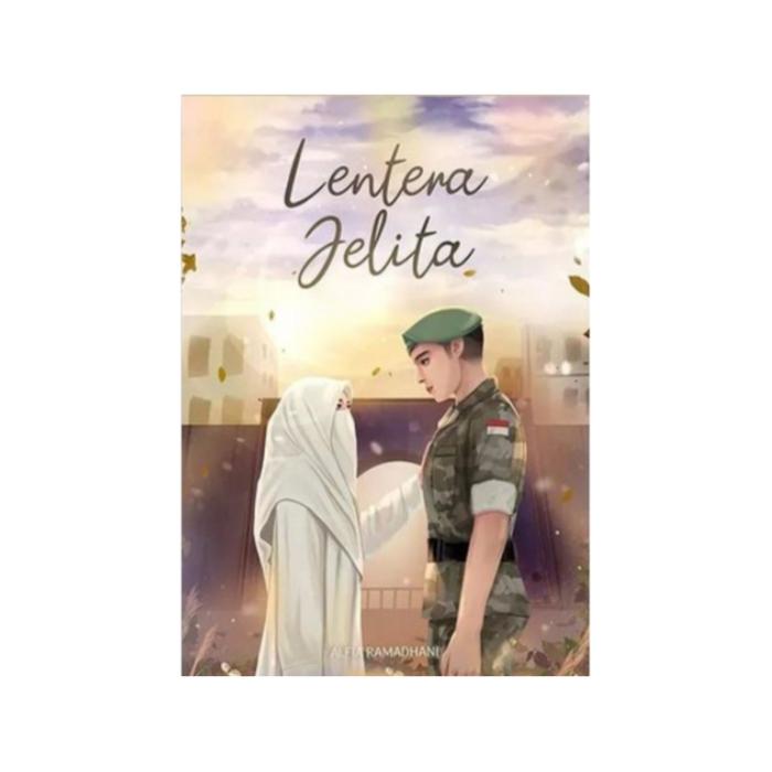 Gambar Novel Lentera Jelita Lentera Senja/Alfia Ramadhani Original - lentera jelita dari kanaya bookstore undefined Tokopedia