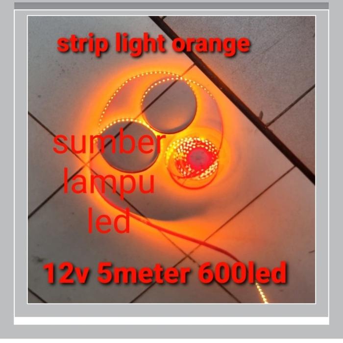 Gambar led strip orange 120led 2835 smd 12v / flexible strip orange 5m 600led - Orange dari Sumber Lampu Led undefined Tokopedia