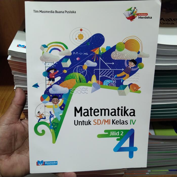 Jual Matematika SD Kelas 4 Jilid 1 dan 2 Kurikulum Merdeka Masmedia ...