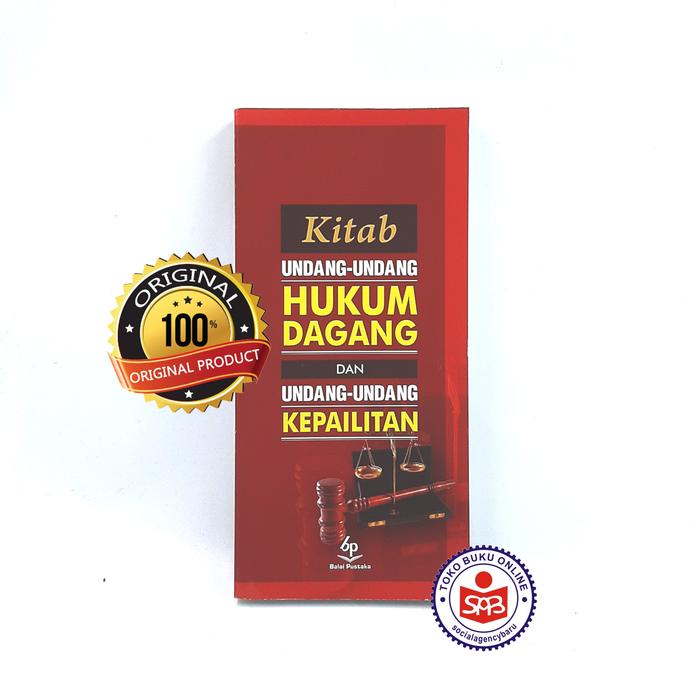Gambar Kitab Undang - Undang Hukum Dagang dan Kepailitan - Subekti - Cover MERAH dari Social Agency Baru undefined Tokopedia