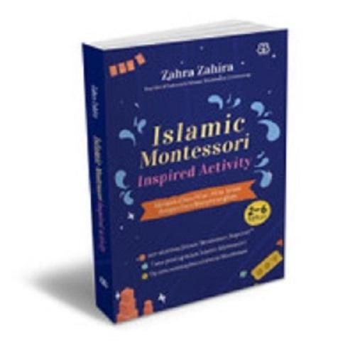 Gambar BUKU ISLAMIC MONTESSORI - Inspired dari Millennia Bookstore undefined Tokopedia