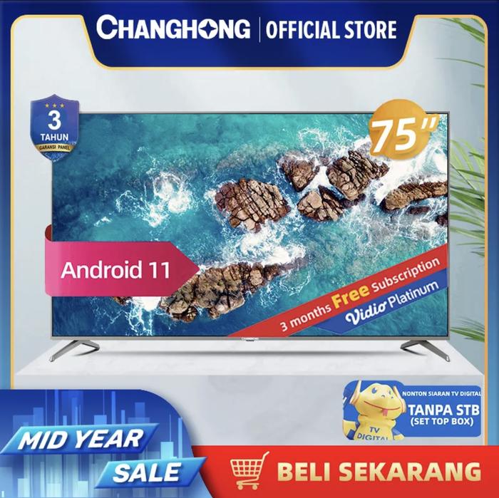 Jual Changhong 75 Inch U75F8T 4K UHD Android 11 Smart TV LED
