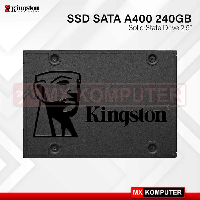 Gambar Kingston SSD A400 240GB GARANSI RESMI 3 TAHUN dari MXKomputer_NEW undefined Tokopedia