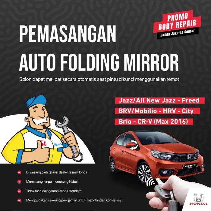 Gambar Pasang Auto Folding Mirror (Spion Lipat Otomatis) dari Honda Jakarta Center undefined Tokopedia