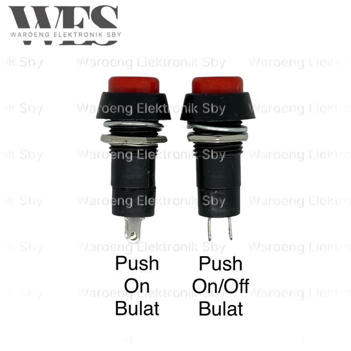 Gambar SAKLAR PUSH ON BULAT PUSH ON OFF BULAT SWITCH ON KOTAK SWITCH ON OFF - Push on bulat dari waroeng elektronik sby undefined Tokopedia