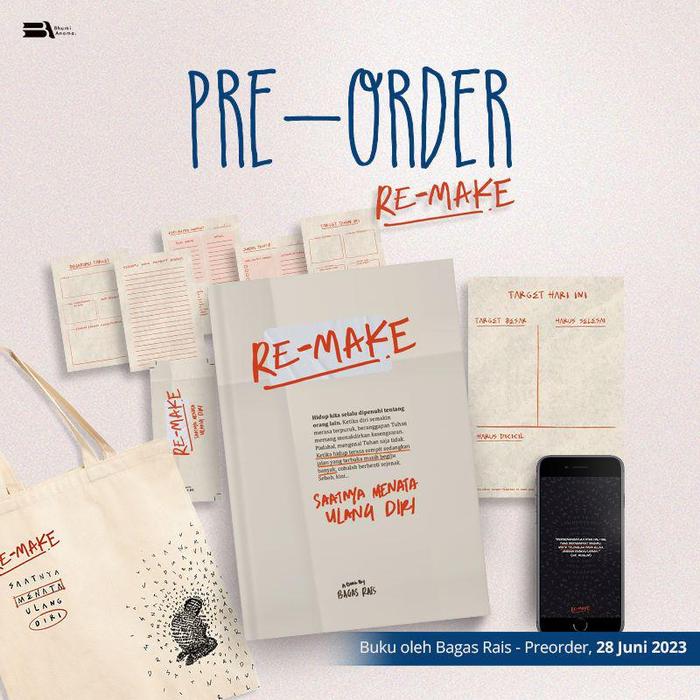 Gambar PRE ORDER - RE MAKE : SAATNYA MENATA ULANG DIRI - BAGAS RAIS - BHUMI A - PO SOON dari bumifiksipadang undefined Tokopedia