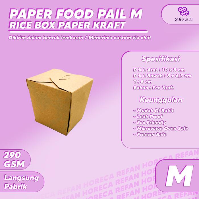 Gambar FOOD PAIL - RICE BOX - NOODLE BOX - PAPER LUNCH BOX - FOOD GRADE - FOOD PAIL M dari REFAN Horeca undefined Tokopedia