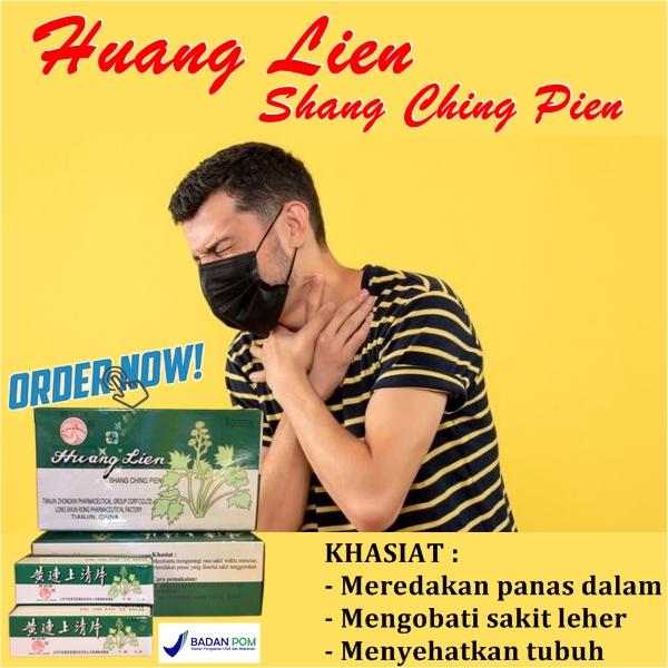 Promo Huang lien shang ching pien obat panas dalam sakit tenggorokan ...