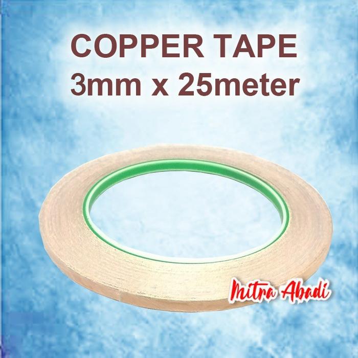 Gambar Copper Tape Roll / Tembaga Tape Gulungan - 3mm x 25 meter dari Mitra Abadi Official_NEW undefined Tokopedia