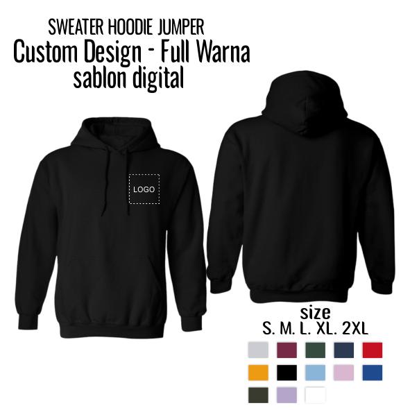 Gambar Sweater Hoodie Jumper Premium-Sablon digital Custom Satuan Full warna - Logo Dada Kiri, S dari Evifal_NEW undefined Tokopedia