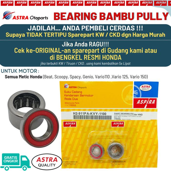 Gambar Bearing Laher Bambu Pully Beat Vario Spacy Scoopy Original Aspira - Original ASPIRA dari HS Part_NEW undefined Tokopedia