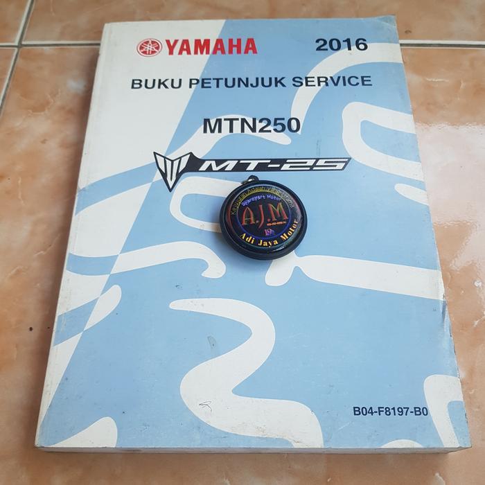 Jual Buku Petunjuk Service Manual Servis MT25 MT 25 2016 Original