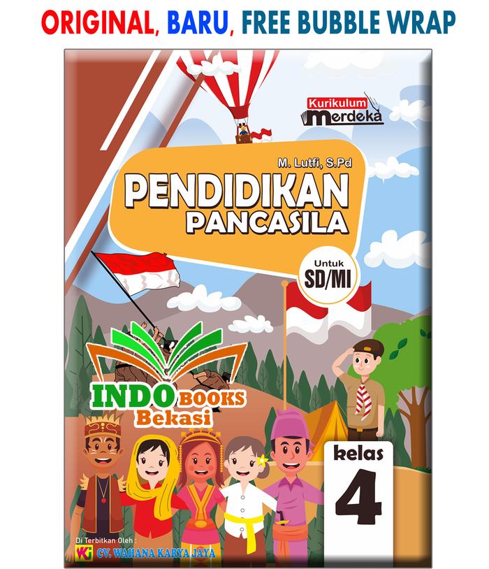 Gambar PAKET LENGKAP BUKU KELAS 4 SD / MI KURIKULUM MERDEKA (SISWA) - PPKN kls 4 dari INDO BOOKS undefined Tokopedia