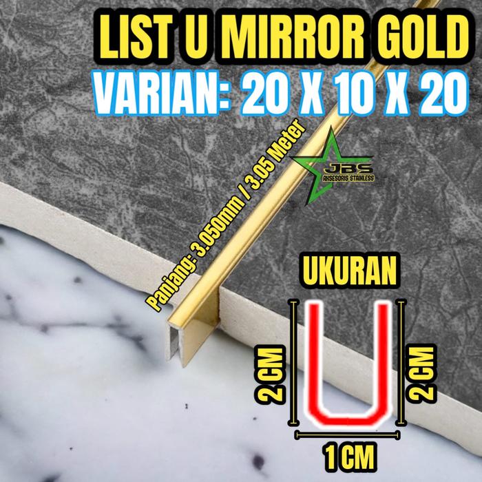 Gambar LIST U MIRROR GOLD STAINLESS SUS 201 20X10X20X3.050mm T. 0.8mm dari JBS AKSESORIS undefined Tokopedia