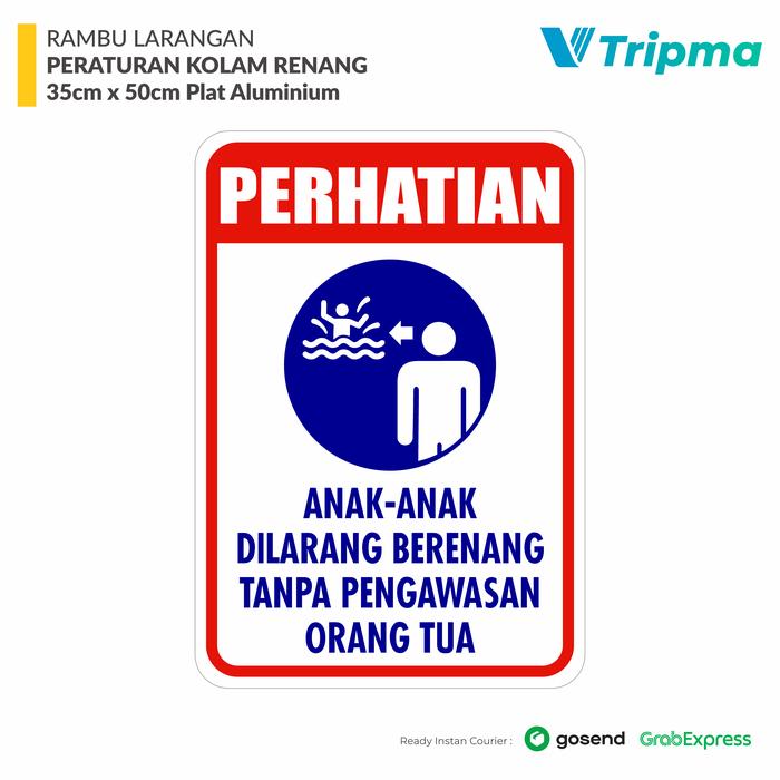 Gambar Rambu Himbauan Renang Anak Anak - 35cm x 50cm-Plat Alumunium - ACP 4mm dari Tripma Store undefined Tokopedia