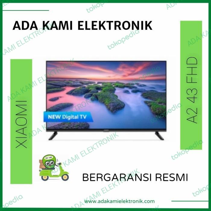 Jual XIAOMI TV A2 43 INCH I MI TV 43 A2 I XIOMI 43 A2 FHD I Free ...