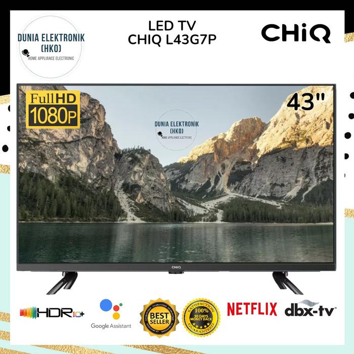 Gambar LED TV CHIQ L43G7P 43" 43 INCH FHD SMART ANDROID 11 HDR FRAMELESS dari Dunia Elektronik Mall undefined Tokopedia
