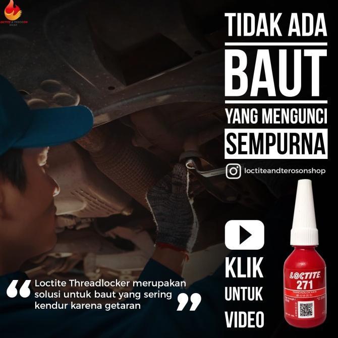 Gambar Tersedia Lem Baut Loctite 271 Threadlocker 10Ml Mengunci Ikatan Baut dari Algi Storeid undefined Tokopedia