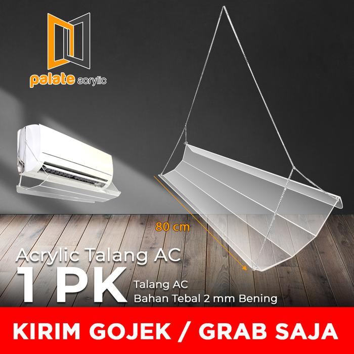 Gambar Akrilik Talang AC / Reflektor / Talang / Penahan Hembusan Angin AC 1PK - 2MM-GOJEK/GRAB dari PalateAcrylic undefined Tokopedia